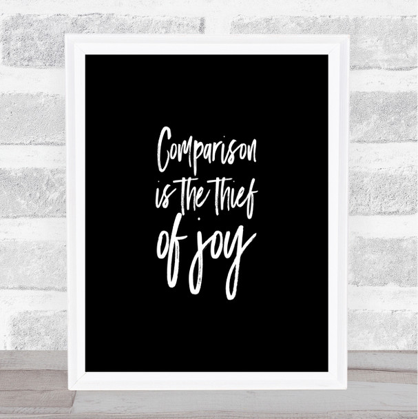 Thief Of Joy Quote Print Black & White