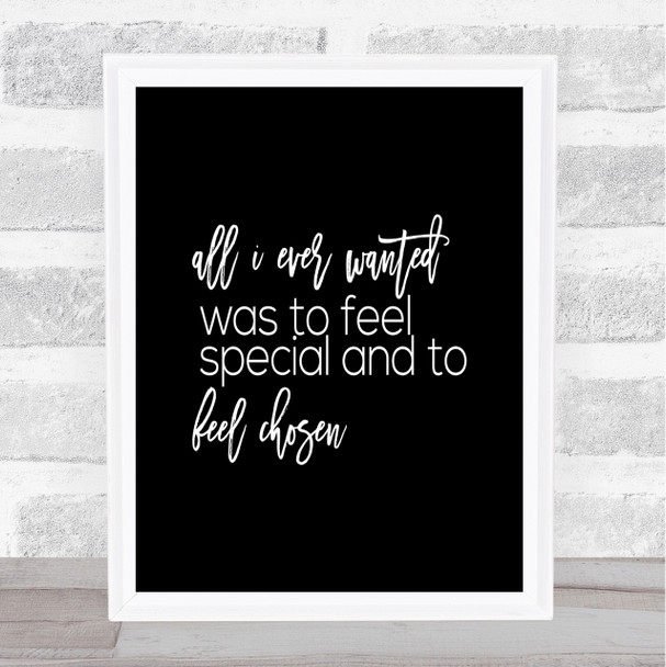 All I Wanted Quote Print Black & White