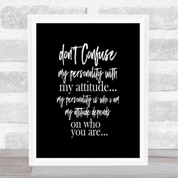 Don't Confuse Quote Print Black & White