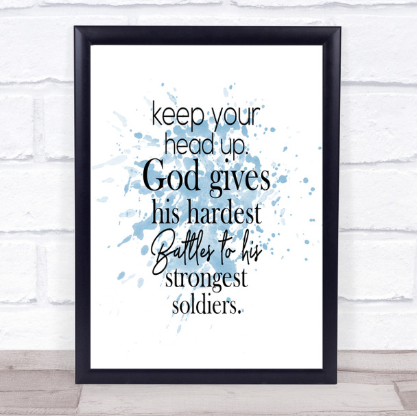 Head Up Inspirational Quote Print Blue Watercolour Poster