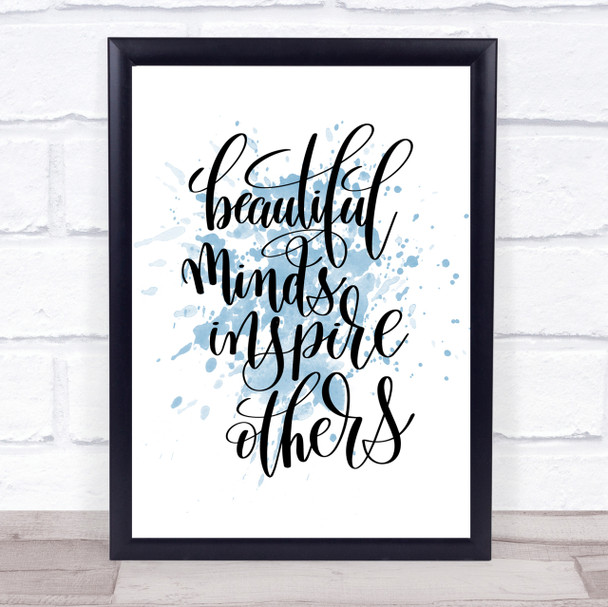 Inspire Others Inspirational Quote Print Blue Watercolour Poster