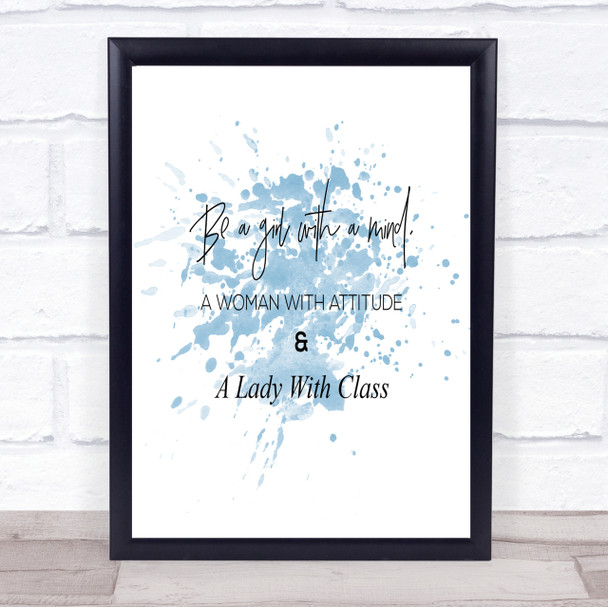 Lady With Class Inspirational Quote Print Blue Watercolour Poster