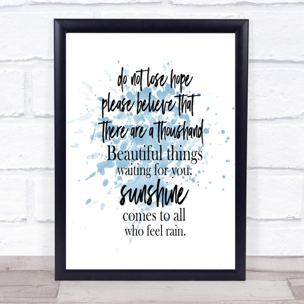 Lose Hope Inspirational Quote Print Blue Watercolour Poster