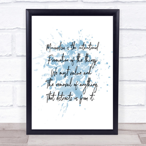 Minimalism Inspirational Quote Print Blue Watercolour Poster