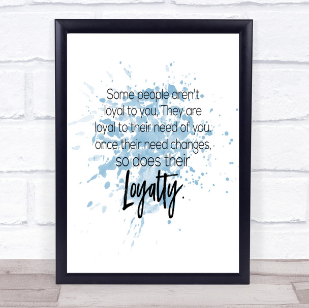 Needs Change Inspirational Quote Print Blue Watercolour Poster