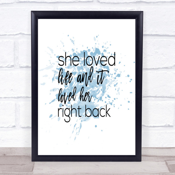 She Loved Life Inspirational Quote Print Blue Watercolour Poster