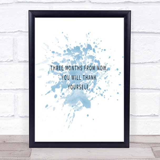 Thank Yourself Inspirational Quote Print Blue Watercolour Poster
