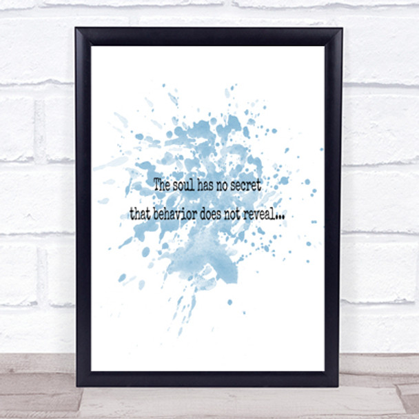 The Soul Has No Secret Inspirational Quote Print Blue Watercolour Poster