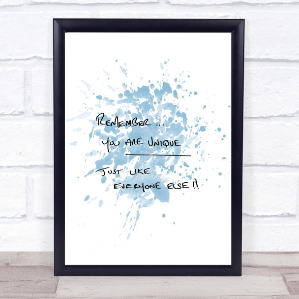 You Are Unique Inspirational Quote Print Blue Watercolour Poster