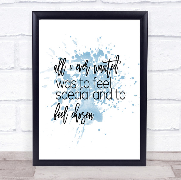 All I Wanted Inspirational Quote Print Blue Watercolour Poster