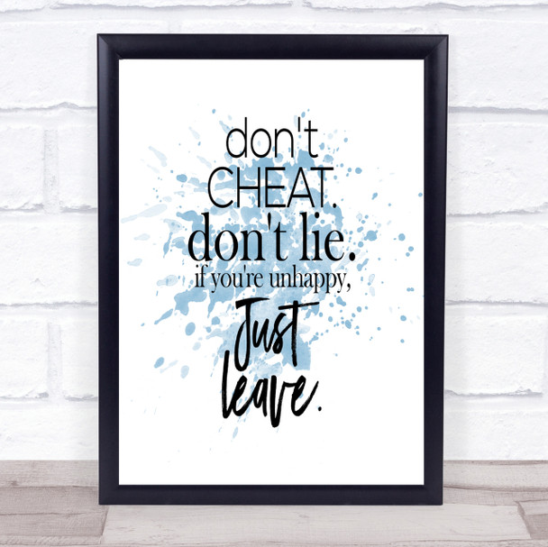 Don't Cheat Inspirational Quote Print Blue Watercolour Poster