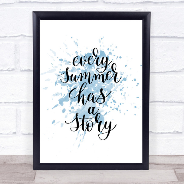 Every Summer Story Inspirational Quote Print Blue Watercolour Poster