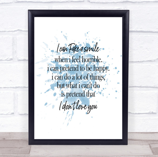 Fake A Smile Inspirational Quote Print Blue Watercolour Poster