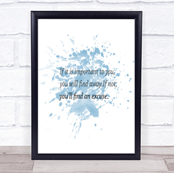 Find A Way Inspirational Quote Print Blue Watercolour Poster