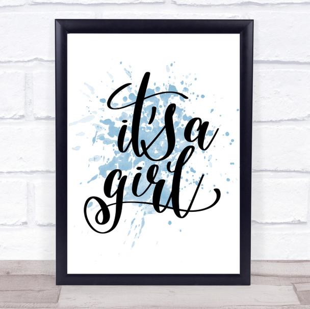 A Girl Inspirational Quote Print Blue Watercolour Poster
