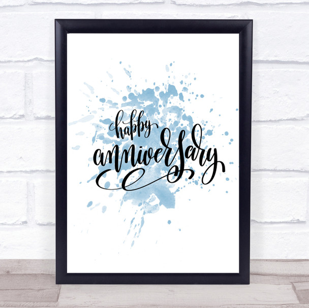 Happy Anniversary Inspirational Quote Print Blue Watercolour Poster
