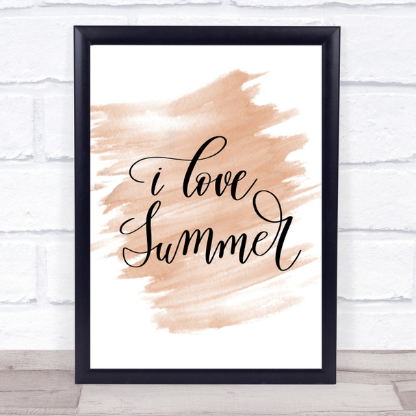 I Love Summer Quote Print Watercolour Wall Art