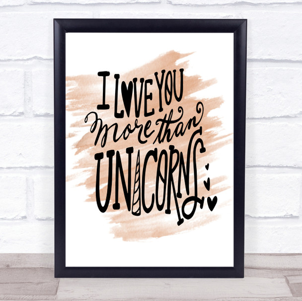 I Love You Unicorn Quote Print Watercolour Wall Art