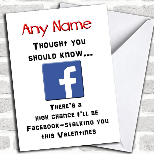 Valentines Facebook Stalking Personalized Valentines Card