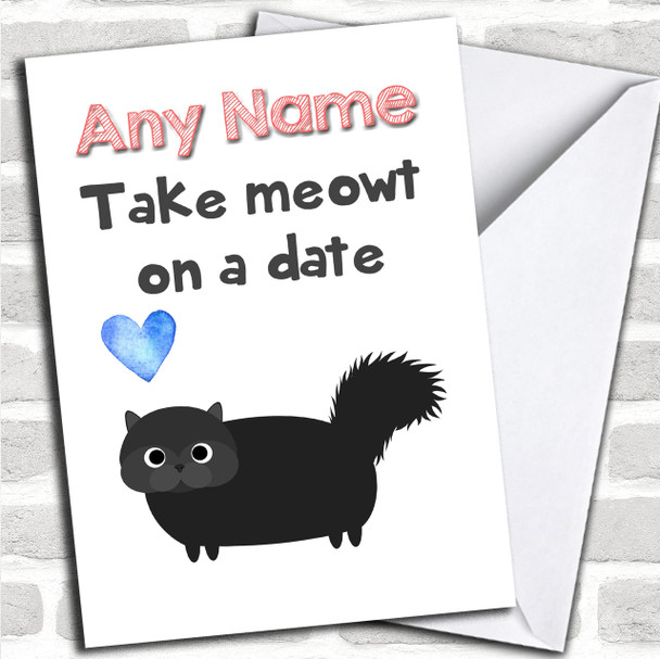 Valentines Black Cat Take Meowt Personalized Valentines Card