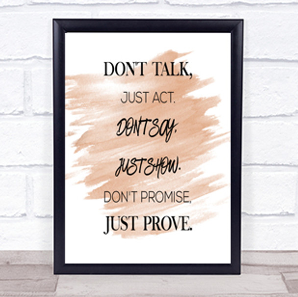 Just Act Quote Print Watercolour Wall Art