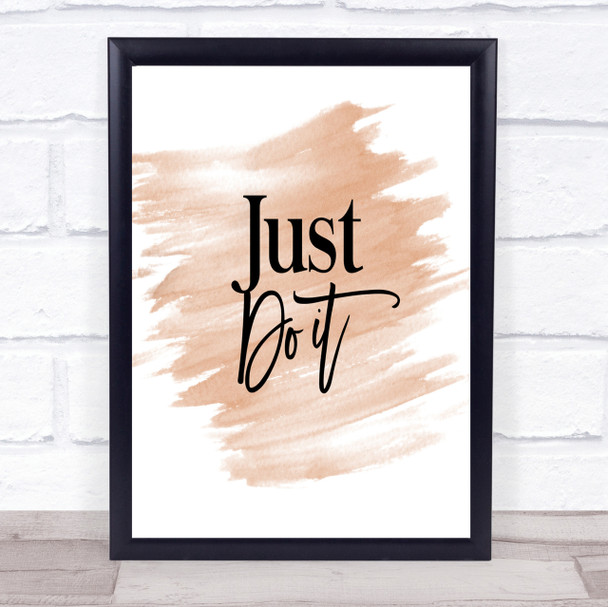 Just Do It Quote Print Watercolour Wall Art