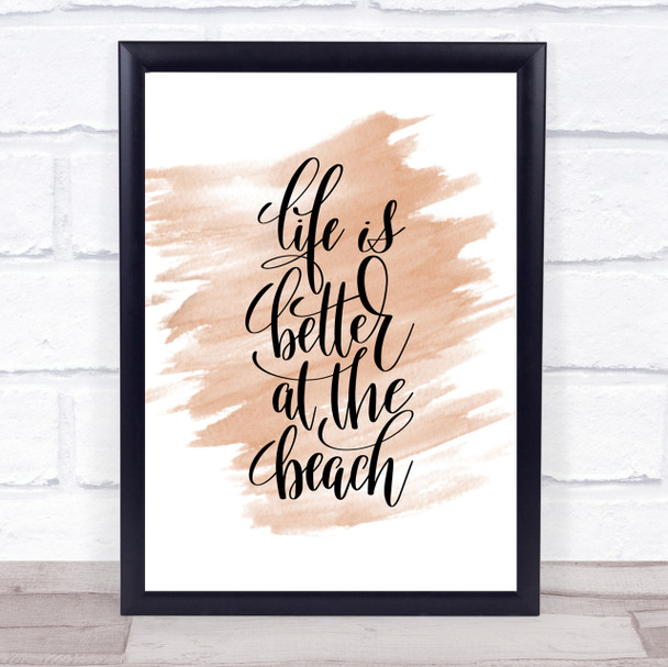 Life Better At Beach Quote Print Watercolour Wall Art