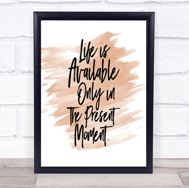 Life Is Available Quote Print Watercolour Wall Art