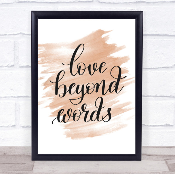 Love Beyond Words Quote Print Watercolour Wall Art