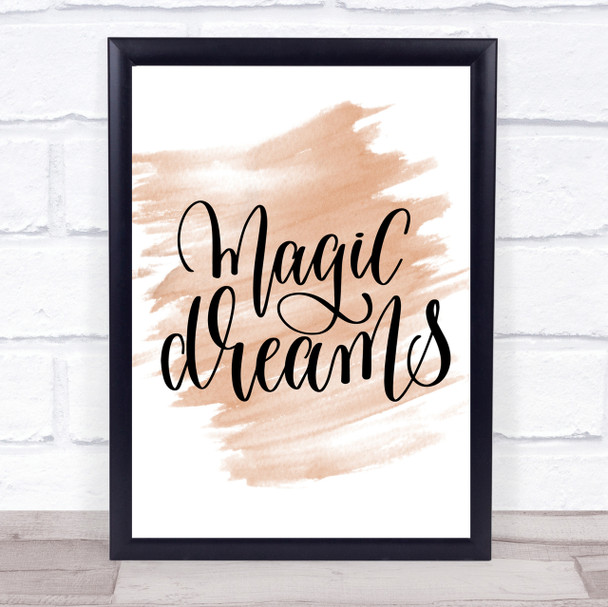 Magic Dreams Quote Print Watercolour Wall Art