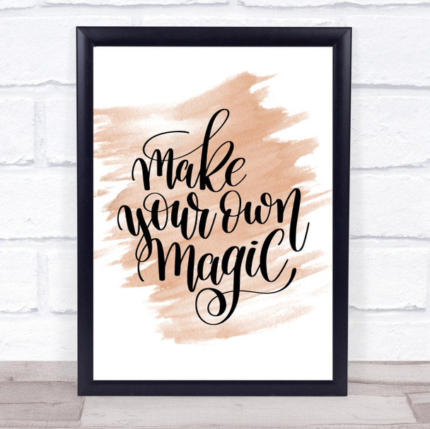 Make Your Own Magic Quote Print Watercolour Wall Art