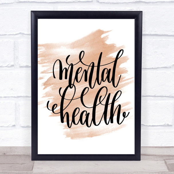 Mental Health Quote Print Watercolour Wall Art