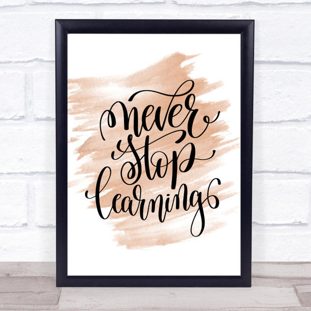 Never Stop Learning Swirl Quote Print Watercolour Wall Art
