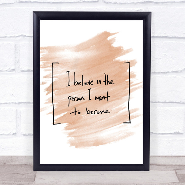 Person I Want To Become Quote Print Watercolour Wall Art