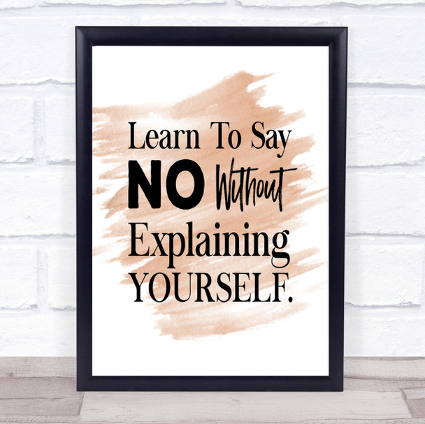 Say No Quote Print Watercolour Wall Art