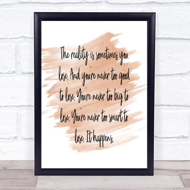 Sometimes You Lose Quote Print Watercolour Wall Art