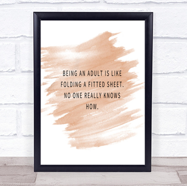 Being An Adult Quote Print Watercolour Wall Art