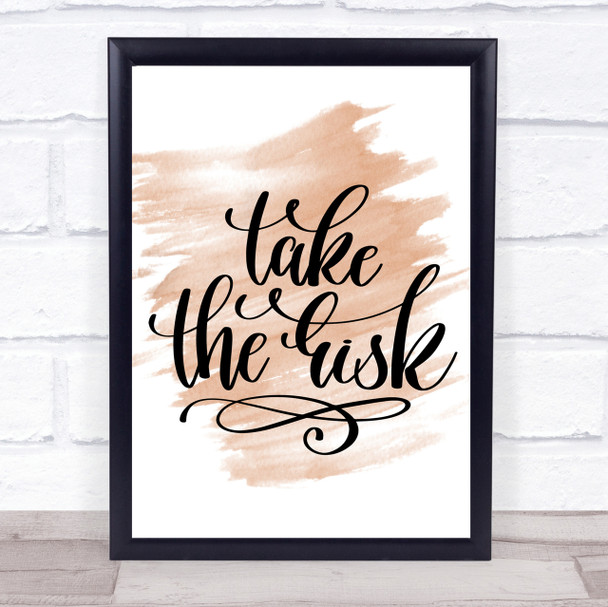 Take The Risk Swirl Quote Print Watercolour Wall Art