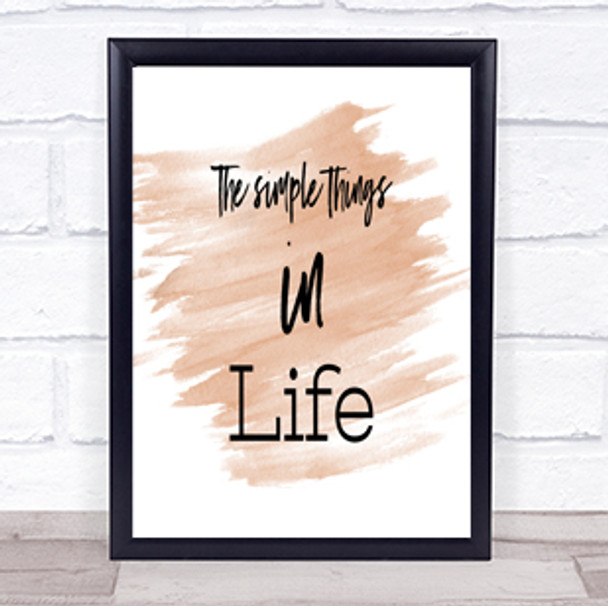 The Simple Things Quote Print Watercolour Wall Art