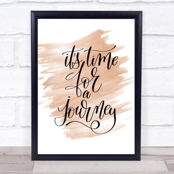 Time For As Journey Quote Print Watercolour Wall Art