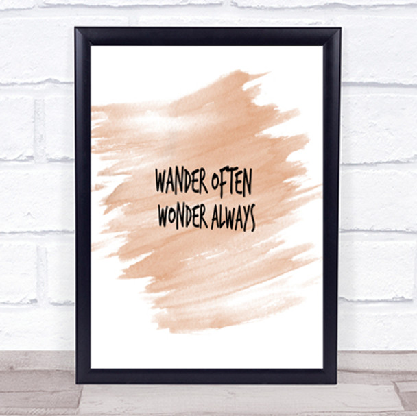 Wander Often Wonder Always Quote Print Watercolour Wall Art