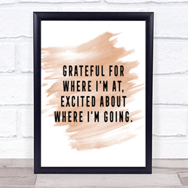 Where I'm Going Quote Print Watercolour Wall Art