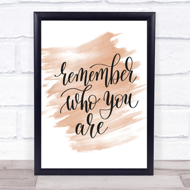 Who You Are Swirl Quote Print Watercolour Wall Art