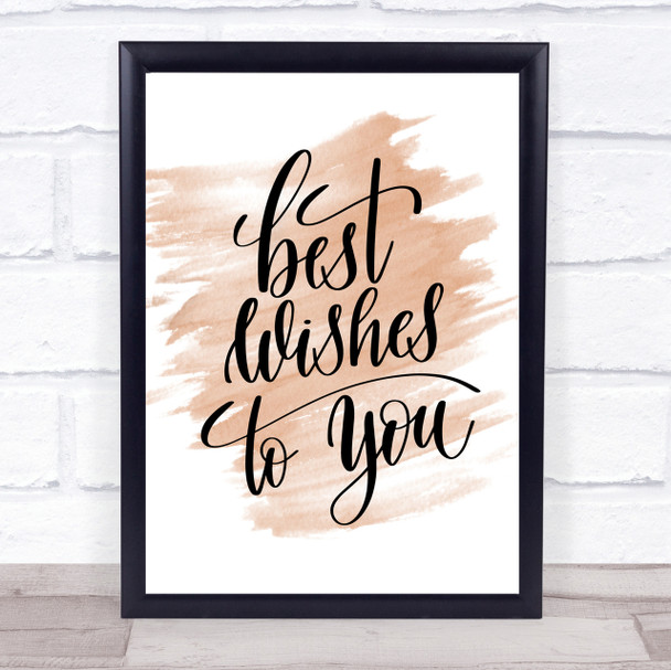 Best Wishes To You Quote Print Watercolour Wall Art