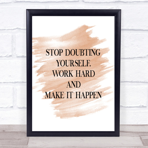 Work Hard And Make It Happen Quote Print Watercolour Wall Art
