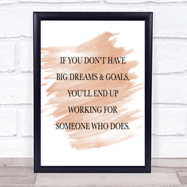 Big Dreams And Goals Quote Print Watercolour Wall Art