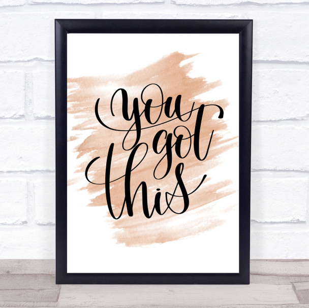 You Got This Swirl Quote Print Watercolour Wall Art