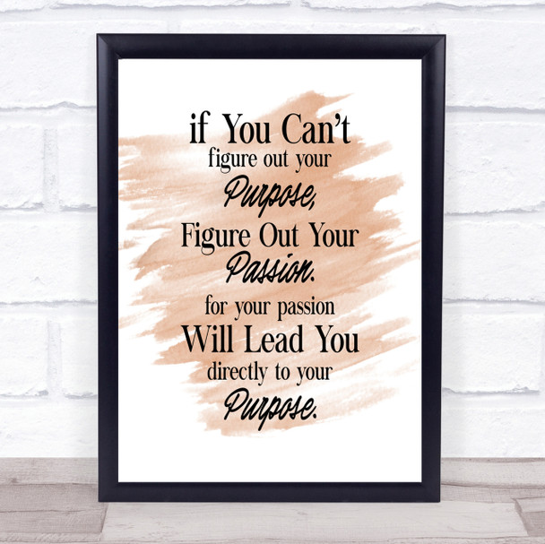 Your Purpose Quote Print Watercolour Wall Art