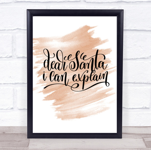 Christmas Santa I Can Explain Quote Print Watercolour Wall Art
