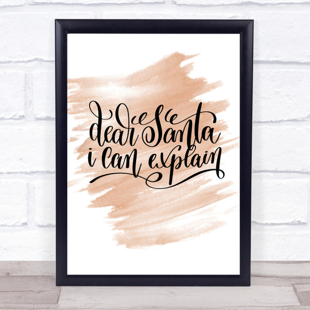 Christmas Santa I Can Explain Quote Print Watercolour Wall Art